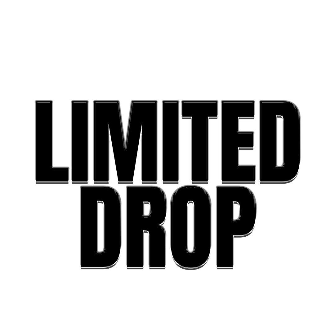 LIMITED DROP